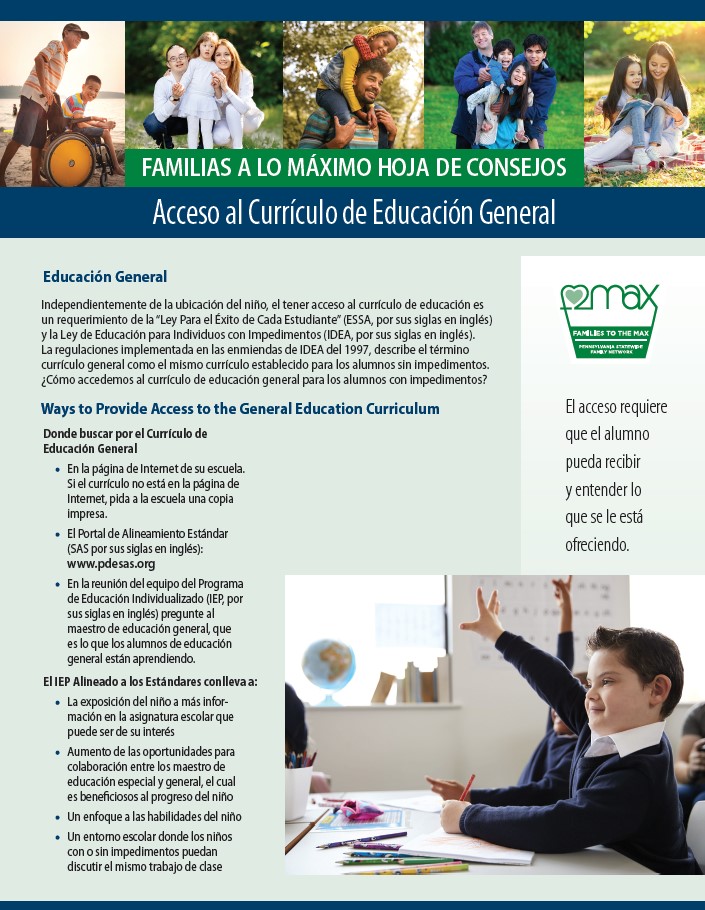 Families to the MAX Tip Sheet: Access to the General Education Curriculum (Spanish)
